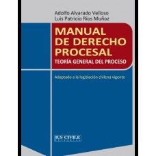 MANUAL DE DERECHO PROCESAL - TEORÍA GENERAL DEL PROCESO